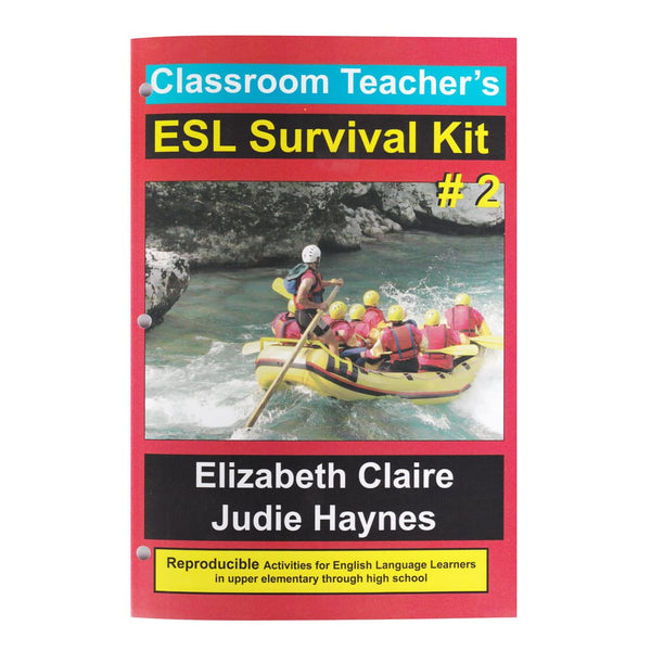 Classroom Teacher’s ESL Survival Kit # 2