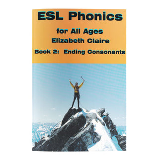 ESL Phonics for All Ages, Book Two:  Ending Consonants
