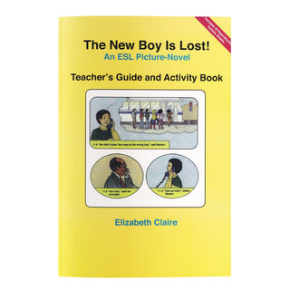The New Boy Is Lost! Teacher's Guide and Activity Kit