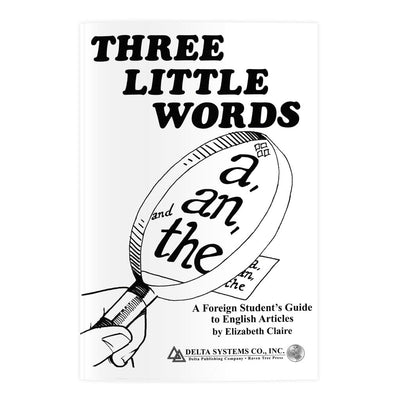 Three Little Words: A, An, and The